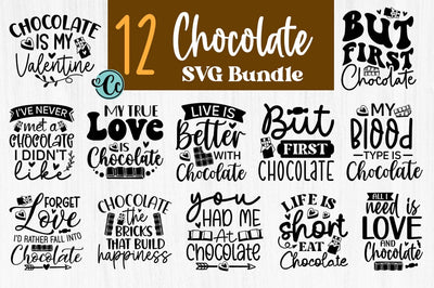 12 Chocolate Quotes SVG bundle, Chocolate day Bundle, Chocolate png, Chocolate SVG,Chocolate Sayings Png, Funny Chocolate Quotes SVG, Happy Chocolate day, Chocolate SVG SVG Crazy Craft 