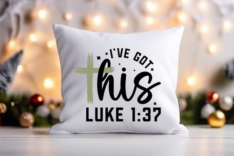 12 Ive Got This Luke 137 Svg Design SVG Designangry 