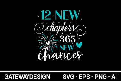 12 New Chapters 365 New Chances Svg Design SVG designmaster24 