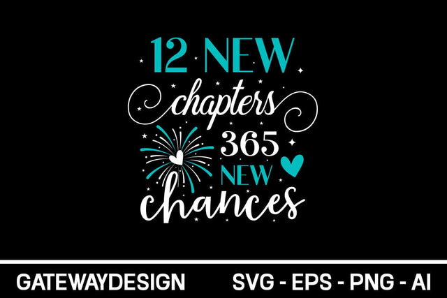 12 New Chapters 365 New Chances Svg Design SVG designmaster24 