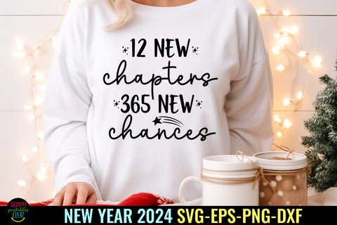 12 New Chapters I New Year 2024 SVG I Happy New Year SVG PNG SVG Happy Printables Club 