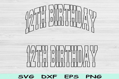12th Birthday Svg Png Cut File, Twelfth Birthday Svg, 12 Year Old Svg Files For Cricut, 12th Birthday Png, Twelfth Svg Block Digital Design SVG TiffsCraftyCreations 
