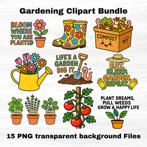 15 Gardening Clipart PNGs – Cute Garden Tools, Plants, and Quotes! Sublimation The STEM Teacher 