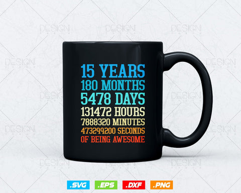 15 Years Of Being Awesome Birthday Svg Png, Retro Vintage Style Happy Birthday Gifts T Shirt Design, Teenager Birthday Gift, Birthday Crew SVG DesignDestine 