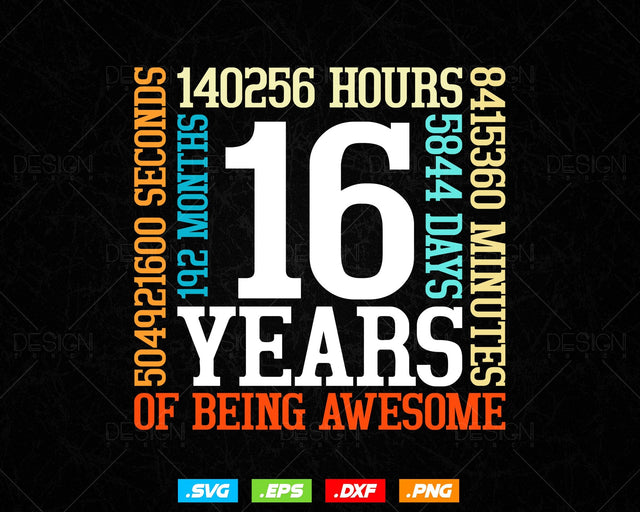 16 Years Of Being Awesome Birthday Svg Png, Retro Vintage Style Happy Birthday Gifts T Shirt Design, Teenager Birthday Gift, Birthday Crew SVG DesignDestine 
