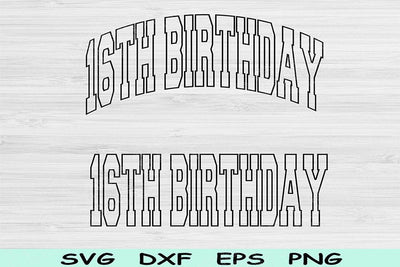 16th Birthday Svg Cut Files, Sixteen Birthday Svg, 16 Year Old Svg Files For Cricut, Birthday Png, Sixteen Svg, Teenager Svg Digital Designs SVG TiffsCraftyCreations 
