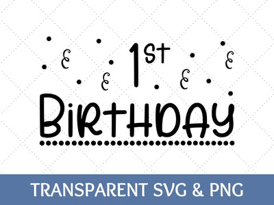 1st Birthday SVG SVG Paige Cole Studio 