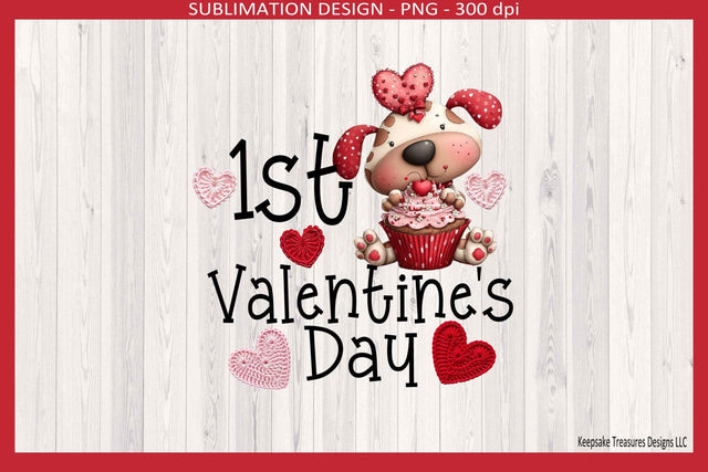 1st Valentine's Day Cute Puppy Sublimation Png Printable, Babies One Piece Sublimation Keepsake Treasures Designs LLC. 