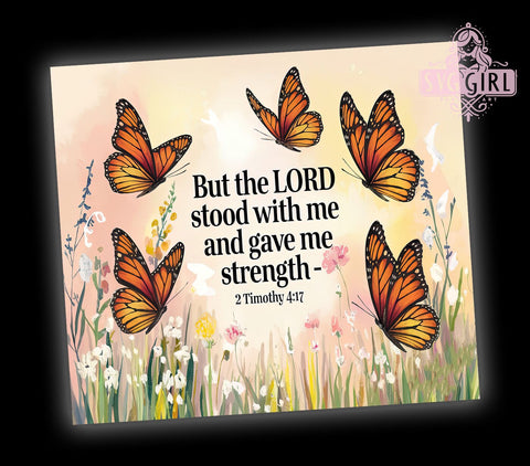 2 Timothy 417 Tumbler Wrap, Christian Bible Verse Tumbler, Inspirational Drinkware, 20oz Sublimation Design, Faith-Based Tumbler, Strength in Faith Tumbler, Religious Gifts Sublimation SvggirlplusArt 