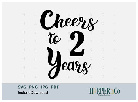 2 Year SVG PNG Cut EPS File SVG HarperNCo 
