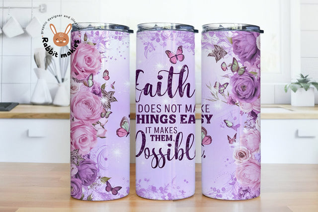 20 Oz skinny tumbler Faith Does Not Make Things Easy, It Makes Them Possible wrap, Christian straight template digital download sublimation Sublimation Rabbitmakies 