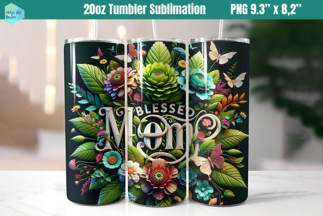 20 OZ Tumbler Blessed Mom Floral Sublimation Helga Art 