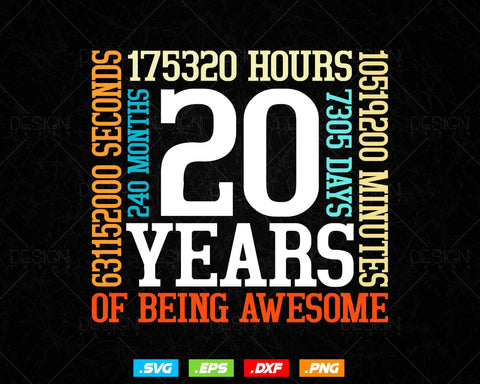 20 Years Of Being Awesome Birthday Svg Png, Retro Vintage Style Happy Birthday Gifts T Shirt Design, Birthday gift svg files for cricut SVG DesignDestine 