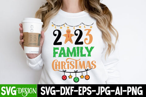 2023 Family Christmas SVG Cut File, 2023 Family Christmas SVG Design, 2023 Family Christmas SVG Quotes , Christmas SVG Quotes, Merry Christmas SVG Design, Christnmas Sublimation PNG SVG BlackCatsMedia 