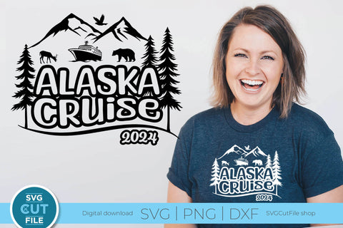 2024 Alaska Cruise svg - Alaska SVG vacation with Cruise Ship SVG SVG Cut File 