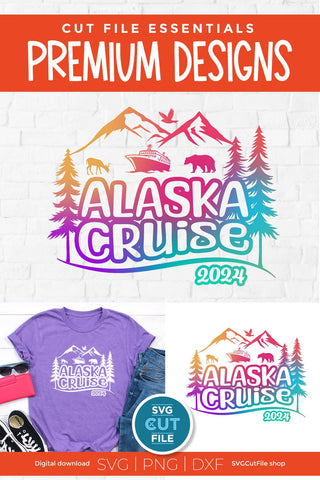 2024 Alaska Cruise svg - Alaska SVG vacation with Cruise Ship SVG SVG Cut File 