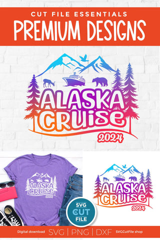 2024 Alaska Cruise svg - Alaska SVG vacation with Cruise Ship SVG SVG Cut File 
