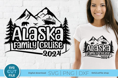 2024 Alaska Family Cruise svg - Alaska SVG vacation or Trip Design SVG SVG Cut File 