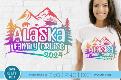 2024 Alaska Family Cruise svg - Alaska SVG vacation or Trip Design SVG SVG Cut File 