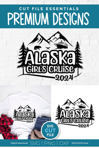 2024 Alaska Girls Cruise svg with bear cruise ship and whale tail SVG SVG Cut File 