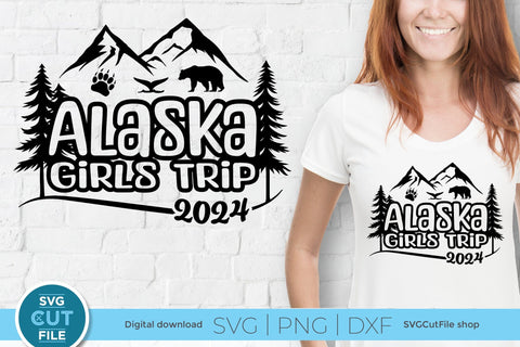 2024 Alaska Girls Trip svg - Alaska SVG vacation or Trip Design SVG SVG Cut File 