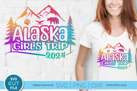2024 Alaska Girls Trip svg - Alaska SVG vacation or Trip Design SVG SVG Cut File 