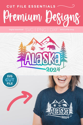 2024 Alaska svg - Alaska SVG vacation or Trip Design with Mountains SVG SVG Cut File 