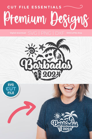 2024 Barbados svg - Barbados Vacation or Trip Design SVG SVG Cut File 