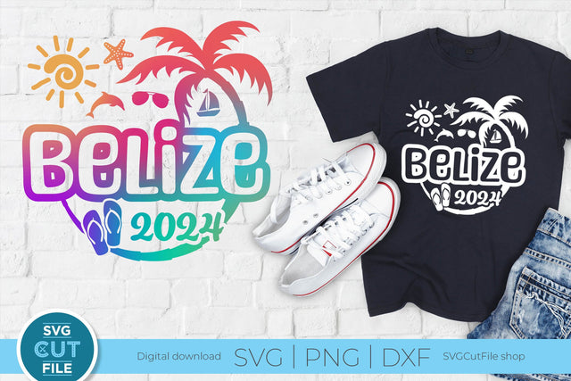 2024 Belize svg - Belize Caribbean Vacation or Trip Design SVG SVG Cut File 