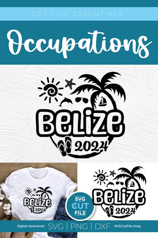 2024 Belize svg - Belize Caribbean Vacation or Trip Design SVG SVG Cut File 