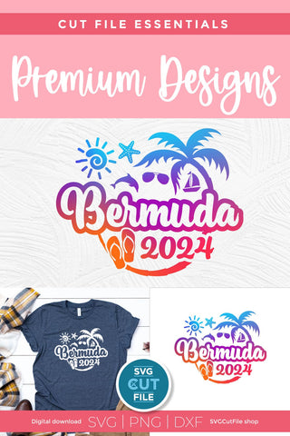 2024 Bermuda svg - Bermuda Vacation or Trip Design SVG SVG Cut File 