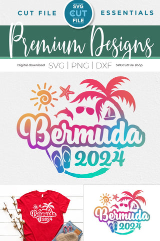 2024 Bermuda svg - Bermuda Vacation or Trip Design SVG SVG Cut File 