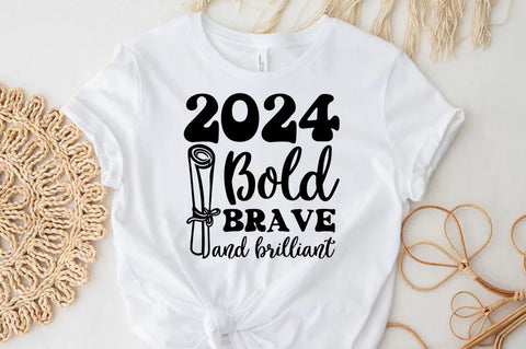 2024 Bold brave and brilliant, Graduation Quotes SVG FiveStarCrafting 