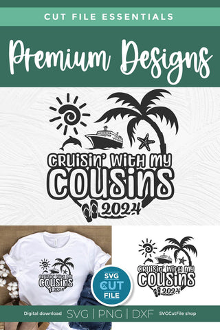 2024 Cousins Cruise svg - Cruisin with my Cousins svg vacation or Trip Design SVG SVG Cut File 