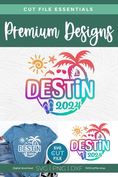 2024 Destin Florida svg - Destin FL Vacation or Trip Design SVG SVG Cut File 