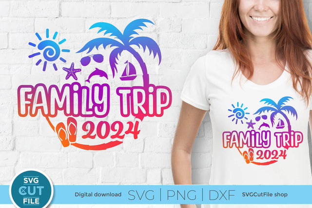 2024 Family Trip svg - Family Trip svg vacation or Holiday Design SVG SVG Cut File 