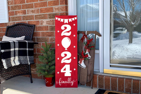 2024 Finally, New Year Porch Sign SVG SVG CraftLabSVG 