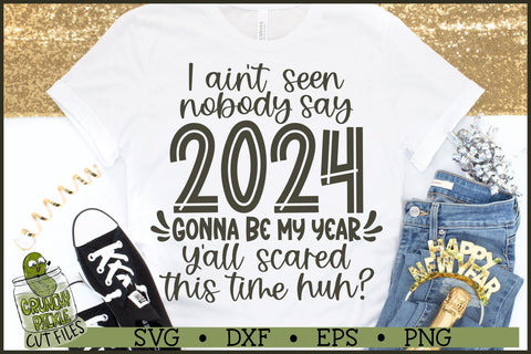2024 Gonna Be My Year SVG SVG Crunchy Pickle 