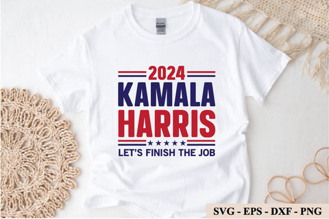 2024 Kamala Harris Let's Finish The Job Shirt, President Kamala Harris 2024 Shirt, Madam President Kamala Harris Shirt SVG sk.swapon Roy 