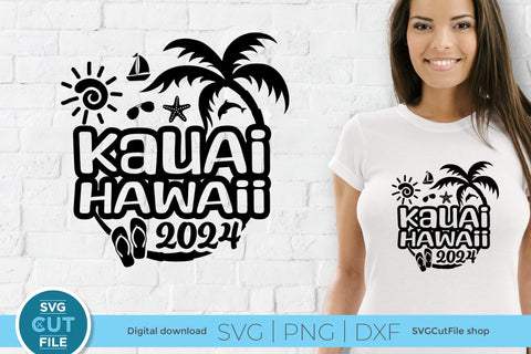 2024 Kauai Hawaii svg - Hawaii Vacation or Trip Design SVG SVG Cut File 