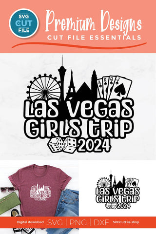 2024 Las Vegas Girls Trip svg Great for a Birthday Weekend Vacation SVG SVG Cut File 