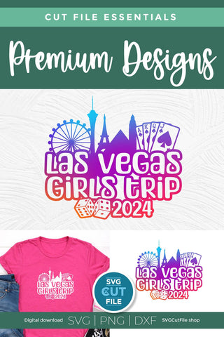 2024 Las Vegas Girls Trip svg Great for a Birthday Weekend Vacation SVG SVG Cut File 