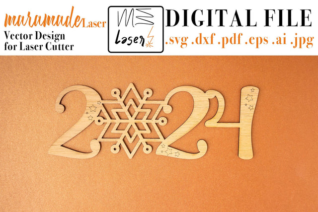 2024 New Year Vector File for Laser Cut. SVG MaramadeLaser 