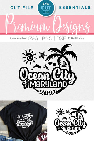 2024 Ocean City svg - Ocean City Maryland Vacation or Trip Design SVG SVG Cut File 