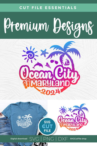 2024 Ocean City svg - Ocean City Maryland Vacation or Trip Design SVG SVG Cut File 