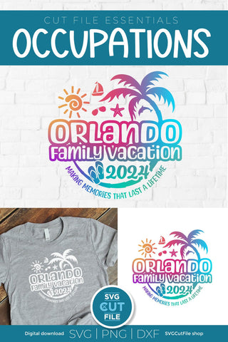 2024 Orlando Family Vacation svg - Orlando FL Vacation or Trip Design SVG SVG Cut File 