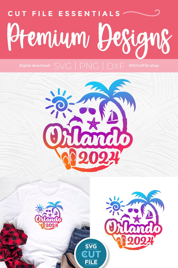 2024 Orlando Florida svg - Orlando FL Vacation or Trip Design - So Fontsy