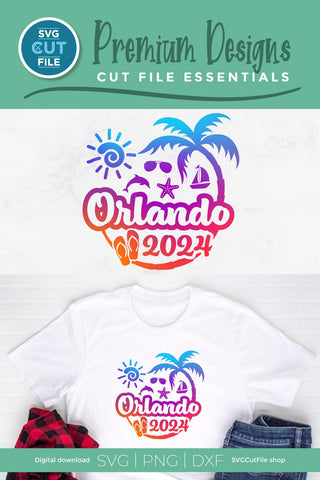 2024 Orlando Florida svg - Orlando FL Vacation or Trip Design SVG SVG Cut File 