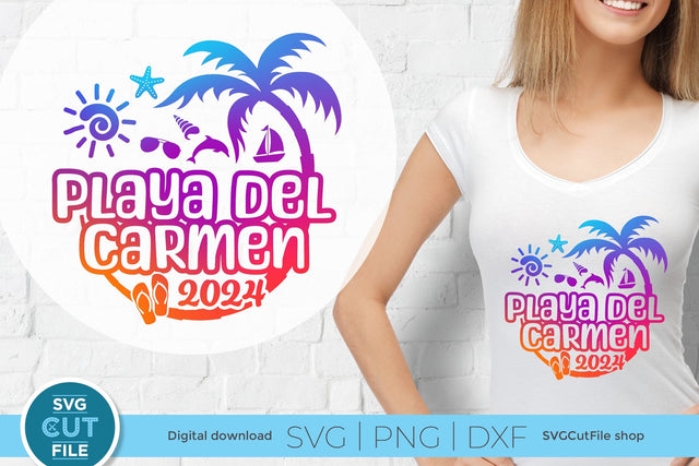 2024 Playa Del Carmen svg - Playa Del Carmen Mexico Vacation or Trip Design SVG SVG Cut File 