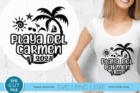 2024 Playa Del Carmen svg - Playa Del Carmen Mexico Vacation or Trip Design SVG SVG Cut File 
